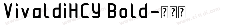 VivaldiHCY Bold字体转换